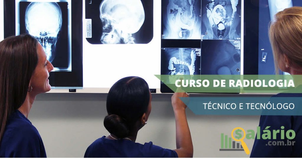 Curso técnico e tecnólogo em radiologia