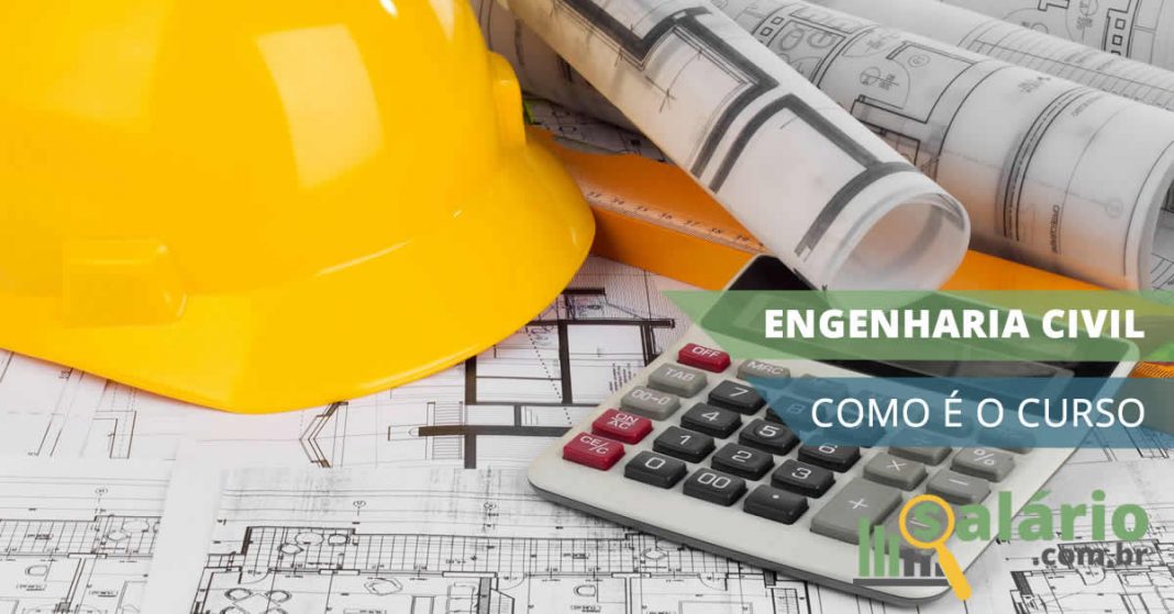 Engenharia Civil - Grade curricular, áreas de atuação e o que se estuda