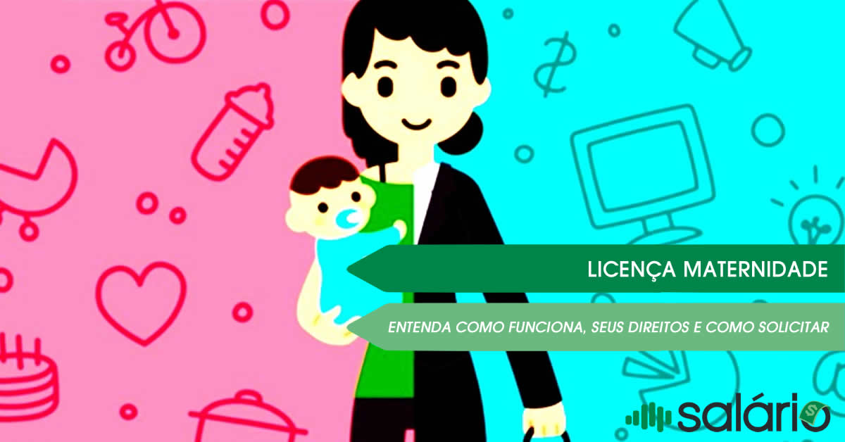 Licença Maternidade na CLT