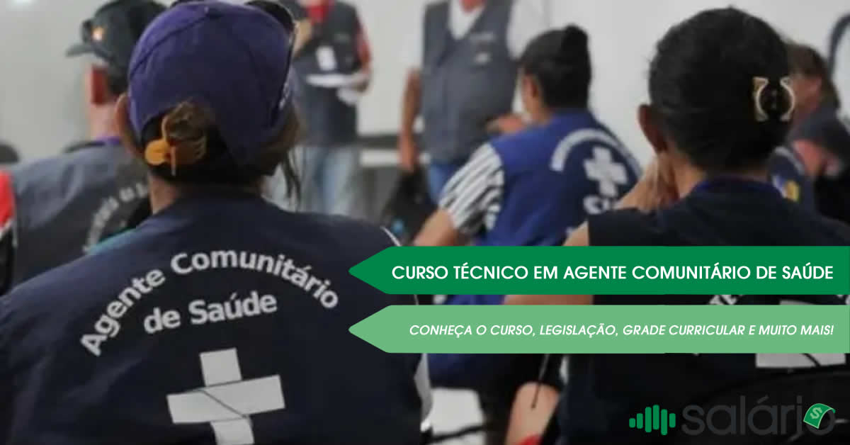 Curso Técnico em Agente Comunitário de Saúde